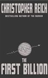 Christopher Reich - The First Billion