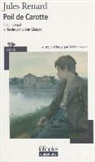 Jules Renard - Poil de carotte