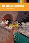 G. Alamargot, Gerard Alamargot, Gérard Alamargot, Alamargot/blasi, Georg Blasi, G. bläsi... - Des voisins mystérieux : niveau 2, A2