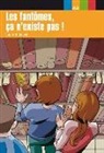 Laurent Jouvet, Jouvet l - Les fantômes, ça n'existe pas ! : niveau 2, A2