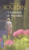FRANCOISE BOURDIN, Françoise Bourdin - L'inconnue de Peyrolles