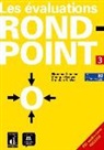 F. Capucho, M. Denyer, C. Ollivier - Les évaluations de Rond-point 3, B2 cadre européen commun de référence
