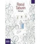 Sempe, Jean-Jacques Sempe, Jean-Jacques Sempé, Jean-Jacques Sempé - Raoul Taburin