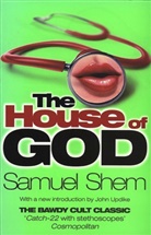 Samuel Shem, Shem Samuel - House of God