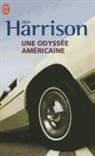 Jim Harrison - Une odyssée américaine