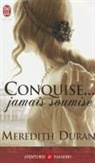 Meredith Duran - Conquise... jamais soumise