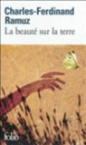 C. Ramuz, Charles-Ferdinand Ramuz - La beauté sur la Terre