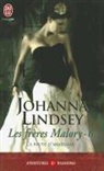 Johanna Lindsey - Les frères Malory. Vol. 6. La faute d'Anastasia