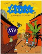 Marguerite Abouet, Mathieu Sapin, Mathieu Sapin - Akissi. Vol. 2. Super-héros en plâtre