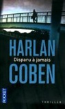 Harlan Coben, Coben Harlan - Disparu à jamais