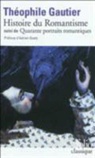 Theophi Gautier, Theophile Gautier, Théophile Gautier - Histoire du romantisme. Quarante portraits romantiques