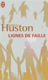 Nancy Huston - Lignes de faille
