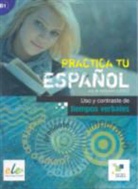 Miñano López, Julia Miñano López - PTE Uso y contrastes de tiempos verbales