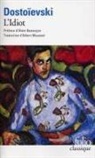 F. Dostoievski, Fédor Dostoïevski - L'Idiot