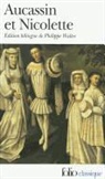 Anonyme, Anonymes - Aucassin et Nicolette : chantefable du XIIIe siècle