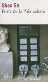 Shan Sa, Sa Shan - Porte de la paix céleste