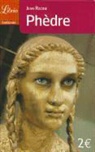 Jean Racine, Jean Baptiste Racine - Phèdre