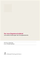 Davi Dürr, David Dürr, Thomas Kaufmann - Der neue Registerschuldbrief
