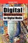 Juergen Seitz, Jurgen Seitz, Juergen Seitz - Digital Watermarking for Digital Media