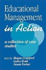 Megan Kydd Crawford, Megan Crawford, Crawford Megan, Lesley Kydd, Kydd Lesley, Susan Parker... - Educational Management in Action