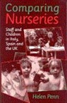 Helen Penn, Penn Helen - Comparing Nurseries