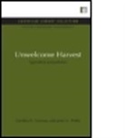 Gordon Conway, Gordon R. Conway, Gordon R. Pretty Conway, Gordon R./ Pretty Conway, CONWAY GORDON R PRETTY JULES N, Conway Gordon R.... - Unwelcome Harvest