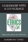Robert Palestini, Robert H. Palestini, Palestini Robert - Leadership With a Conscience