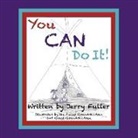 Jerry Fuller - You Can Do It!