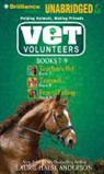Laurie Halse Anderson, Laurie Halse Anderson, Karen Bjornsti, Emma Woodbine Karen Bjornsti and Adam Ca, Emma Woodbine, Karen Bjornsti... - Vet Volunteers Books 7-9: Teacher's Pet, Trapped, Fear of Falling (Audio book)