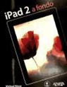 Wallace Wang - iPad 2 a fondo