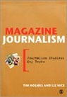 Tim Holmes, Tim Nice Holmes, Tim/ Nice Holmes, Holmes Tim, Liz Nice, Liz Holmes Nice... - Magazine Journalism