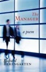 Richard Berengarten - The Manager