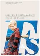 Kate Fletcher, Linda Grose, Lynda Grose - Fashion & Sustainability