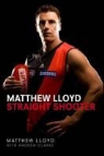 Andrew Clarke, Andrew/ Lloyd Clarke, Matthew Lloyd - Straight Shooter