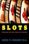 David Forrest, David V. Forrest, MD Forrest, Tara Jacoby - Slots