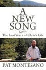 Pat Montesano - A New Song