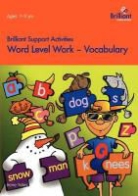Irene Yates - Word Level Work - Vocabulary (Brilliant Support Activities)