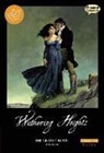 Emily Bronte, Sean Michael Wilson, John M Burns, John M. Burns, Clive Bryant, Sean Michael Wilson - Wuthering Heights the Graphic Novel: Original Text