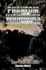 Charles Welch - Phantom Warriors---The Beginning and Mission One