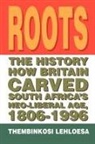 Thembinkosi Lehloesa - Roots