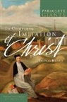 Thomas À Kempis, John Julian, Thomas Kempis, Thomas A. Kempis - The Complete Imitation of Christ