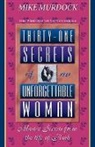 Mike Murdoch, Mike Murdock - Thirty-One Secrets of an Unforgettable Woman