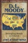Geoff Benge, Janet Benge, Janet/ Benge Benge - D. L. Moody