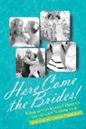 Audrey Bilger, Michele Kort, Audrey Bilger, Michele Kort - Here Come the Brides!