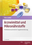 Uwe Gröber - Arzneimittel und Mikronährstoffe
