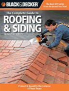 Creative Publishing International, Editors Of Creative Publishing, Chris Marshall, Creative Publishing International - Black & Decker the Complete Guide to Roofing & Siding