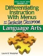 Laurie Westphal, Laurie E Westphal, Laurie E. Westphal - Differentiating Instruction with Menus for the Inclusive Classroom