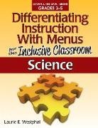 Laurie Westphal, Laurie E Westphal, Laurie E. Westphal - Differentiating Instruction with Menus for the Inclusive Classroom