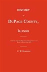 C. W. Richmond - History of Dupage County, Illinois