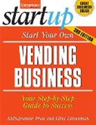 Entrepreneur Press, Ciree Linsenman, Ciree Linsenmann, The Staff of Entrepreneur Media - Start Your Own Vending Business